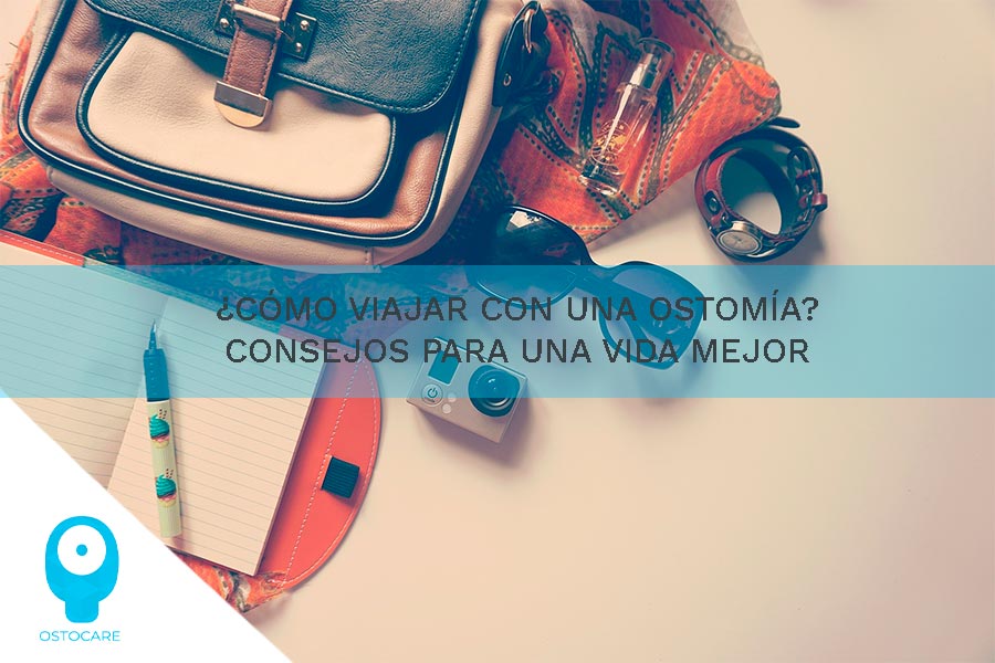 How to travel with an ostomy? Tips for a better life
